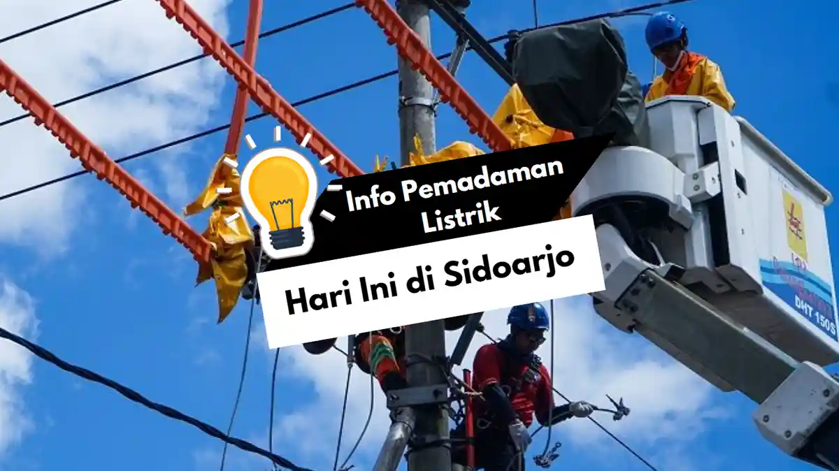 Info Pemadaman Listrik Hari Ini Sidoarjo Jagolistrik Id