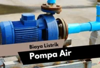 Biaya Listrik Pompa Air