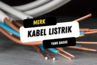 Kabel Listrik yang Bagus