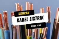 Ukuran Kabel Listrik