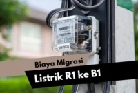 Biaya Migrasi Listrik R1 ke B1