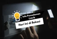 Info Pemadaman Listrik Hari Ini Bekasi