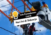 Info Pemadaman Listrik Hari Ini Sidoarjo 2024