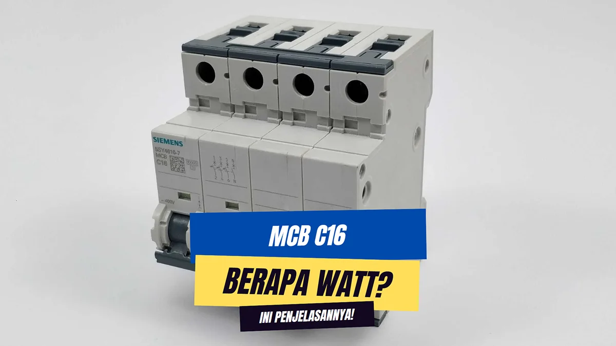 MCB C16 Berapa Watt